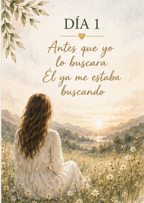 Cuando Dios sanó mi corazón | Devocional de 7 días